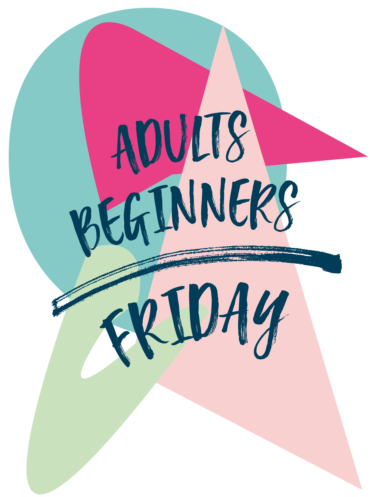 Adults Beginners Hour Friday Midday