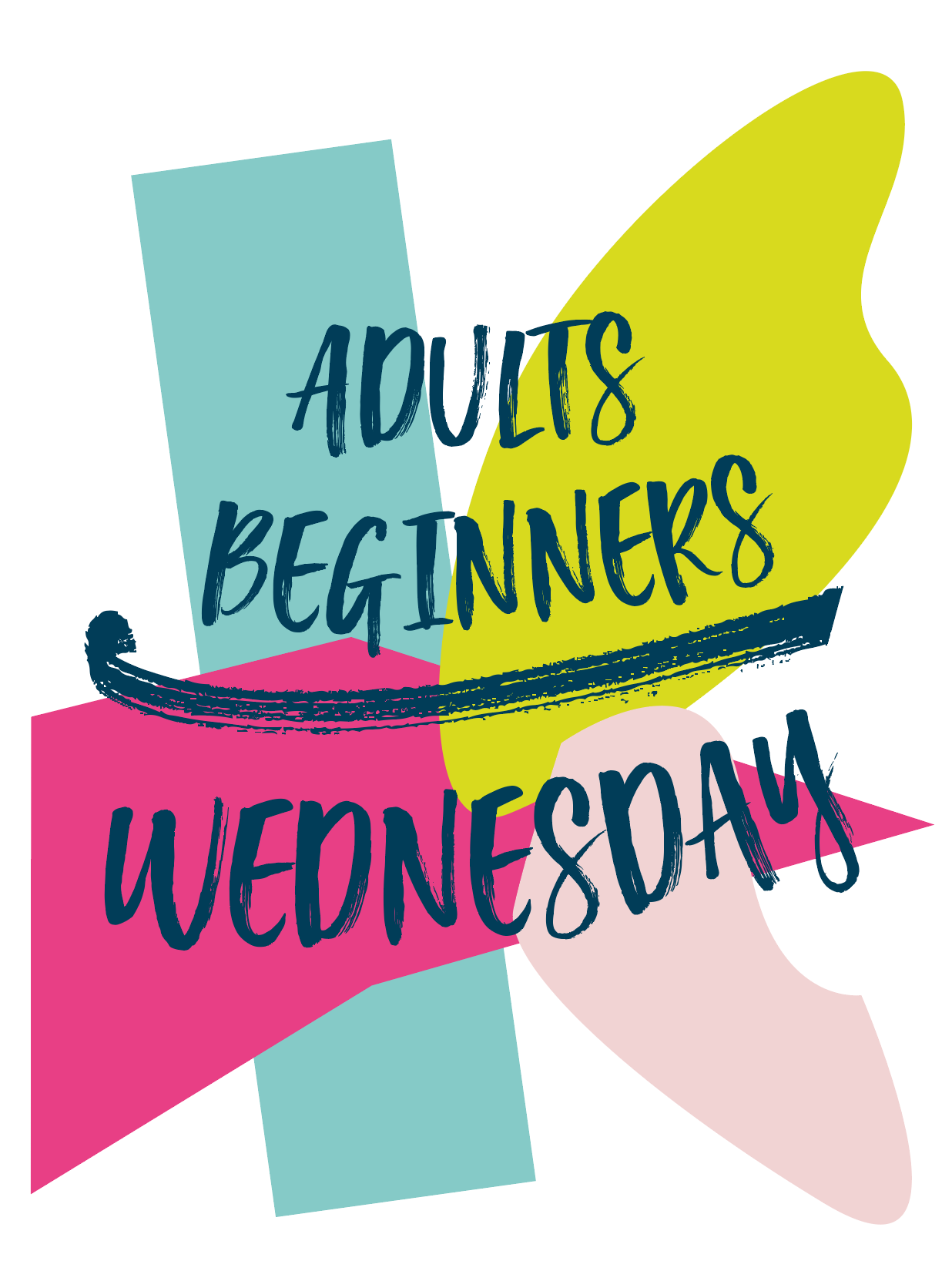 Adults Beginners Hour Wednesday Evening
